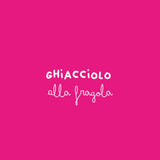 GHIACCIOLO ALLA FRAGOLA