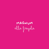 ORECCHINO MAGNUM ALLA FRAGOLA