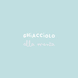 GHIACCIOLO ALLA MENTA